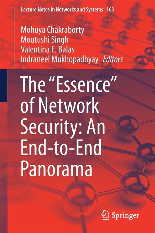 The Essence of Network Security: An End-To-End Panorama (Paperback, 2021)