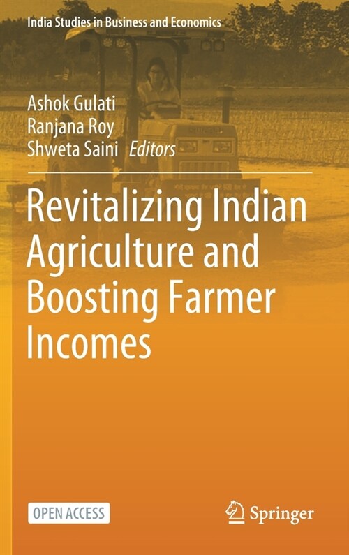 Revitalizing Indian Agriculture and Boosting Farmer Incomes (Hardcover)