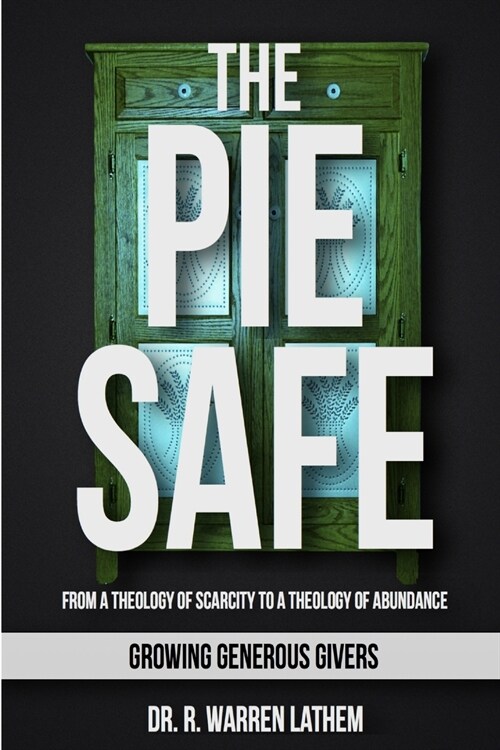 The Pie Safe (Paperback)