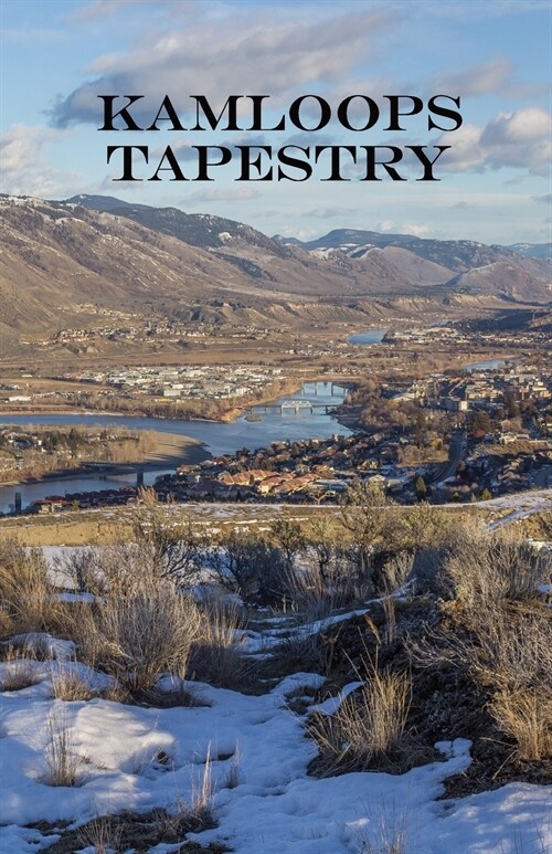 Kamloops Tapestry (Paperback)