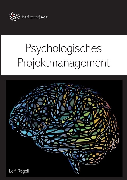 Psychologisches Projektmanagement (Paperback)