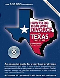 How to Do Your Own Divorce in Texas [With CDROM] (Paperback, 14, 2013-2015)