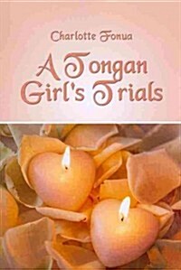 A Tongan Girls Trials (Paperback)