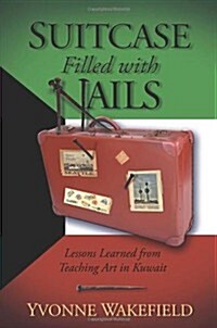 Suitcase Filled With Nails (Paperback)