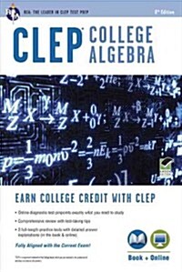Clep(r) College Algebra Book + Online (Paperback, 8, Eighth Edition)