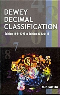 Dewey Decimal Classification: Editions 19 (1979) to Edition 23 (2011) (Paperback)