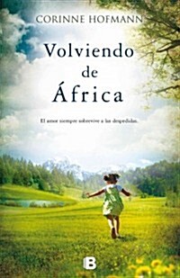 Volviendo de Africa = Coming Back from Africa (Paperback)