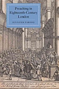 Preaching in Eighteenth-Century London (Hardcover)