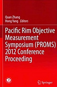 Pacific Rim Objective Measurement Symposium (Proms) 2012 Conference Proceeding (Paperback, 2014)