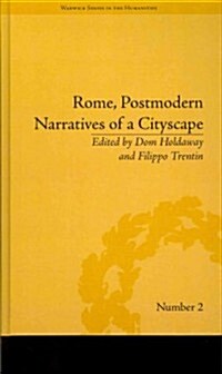 Rome, Postmodern Narratives of a Cityscape (Hardcover)
