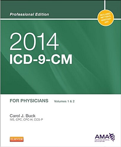 ICD-9-CM 2014 Professional Edition for Physicians, Volumes 1 and 2, Compact (Paperback)