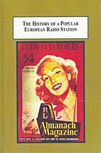 The History of a Popular European Radio Station (Hardcover)