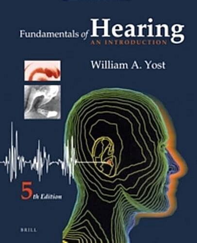 Fundamentals of Hearing: An Introduction (Hardcover, 5)