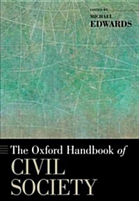 The Oxford Handbook of Civil Society (Paperback)