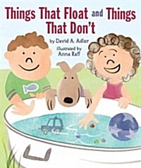 Things That Float and Things That Dont (Hardcover)