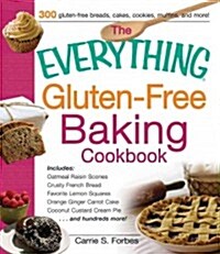 The Everything Gluten-Free Baking Cookbook (Paperback)