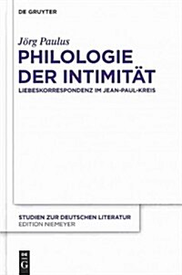 Philologie Der Intimit? (Hardcover)