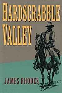 Hardscrabble Valley (Paperback)