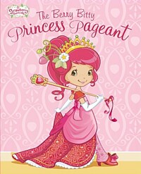 (The) berry bitty princess pageant