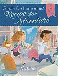 [중고] Recipe for Adventure: Naples! (Paperback)