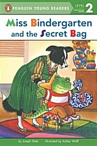 Miss Bindergarten and the Secret Bag (Paperback)