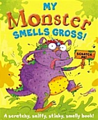 My Monster Smells Gross (Hardcover)