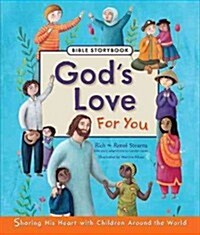 Gods Love for You Bible Storybook (Hardcover)