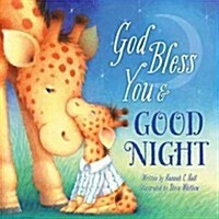 God Bless You & Good Night (Board Books)