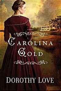 Carolina Gold (Paperback)