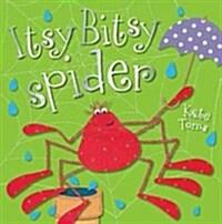 Itsy Bitsy Spider (Paperback)