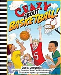 Crazy about Basketball (Hardcover)