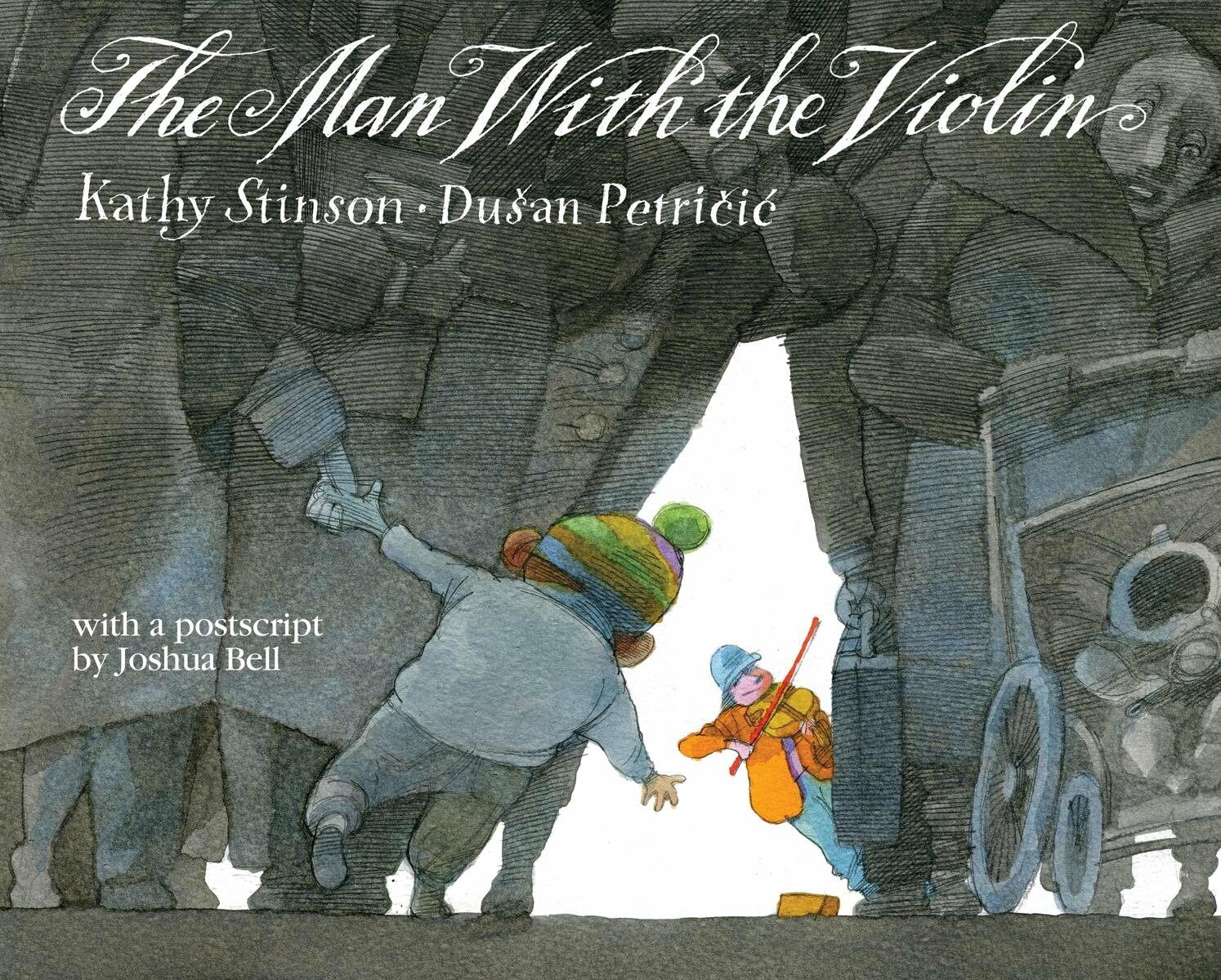 The Man with the Violin (Hardcover)