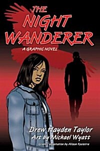 The Night Wanderer: A Graphic Novel (Hardcover)