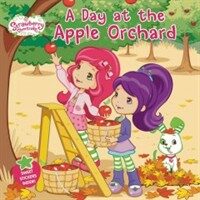 A Day at the Apple Orchard (Paperback, CSM, STK)