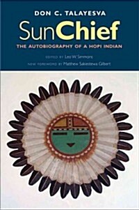 Sun Chief: The Autobiography of a Hopi Indian (Paperback, 2)