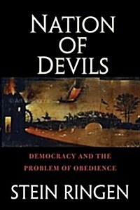 Nation of Devils: Democratic Leadership and the Problem of Obedience (Hardcover)
