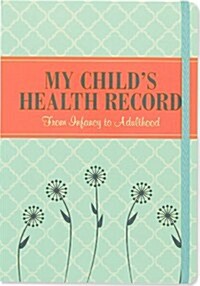 My Childs Health Record (Hardcover)