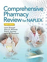Comprehensive Pharmacy Review for Naplex 8e Plus Lippincott Comprehensive Pharmacy Review Powered by Prepu Package (Hardcover)