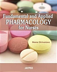 Fundamental and Applied Pharmacology for Nurses (Paperback)