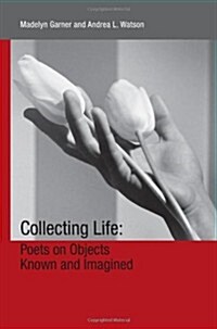 Collecting Life (Paperback)