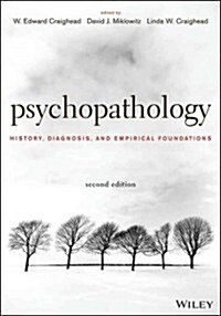 [중고] Psychopathology: History, Diagnosis, and Empirical Foundations (Hardcover, 2, Revised)
