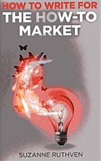 How To Write for the How-To Market (Paperback)