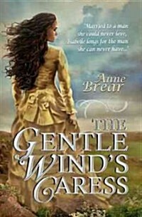 The Gentle Winds Caress (Paperback)