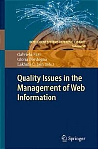 Quality Issues in the Management of Web Information (Hardcover)