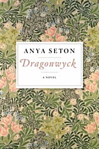Dragonwyck (Paperback, Reprint)
