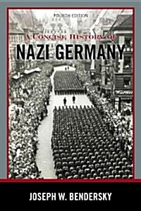 A Concise History of Nazi Germany, Fourth Edition (Hardcover, 4)