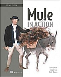 Mule in Action (Paperback, 2)