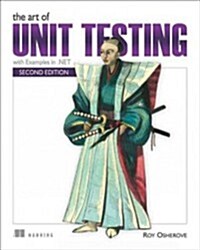 The Art of Unit Testing (Paperback, 2)