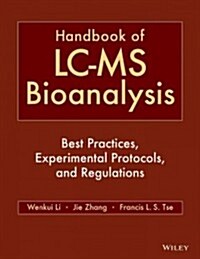 Hndbk of LC-MS Bioanalysis (Hardcover)