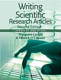 Writing Scientific Research Articles: Strategy and Steps (Hardcover, 2, Revised)